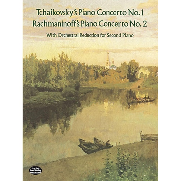 Tchaikovsky's Piano Concerto No. 1 & Rachmaninoff's Piano Concerto No. 2 / Dover Classical Piano Music: Four Hands, Peter Ilyitch Tchaikovsky, Serge Rachmaninoff