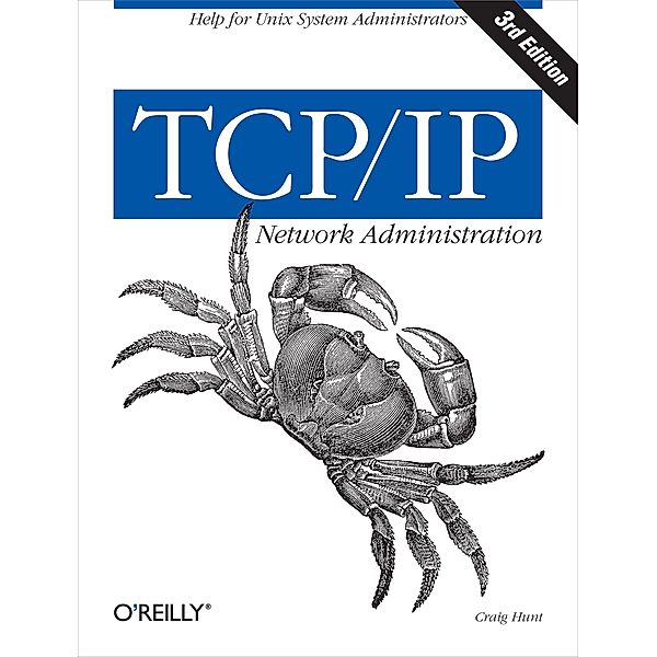 TCP/IP Network Administration, Craig Hunt