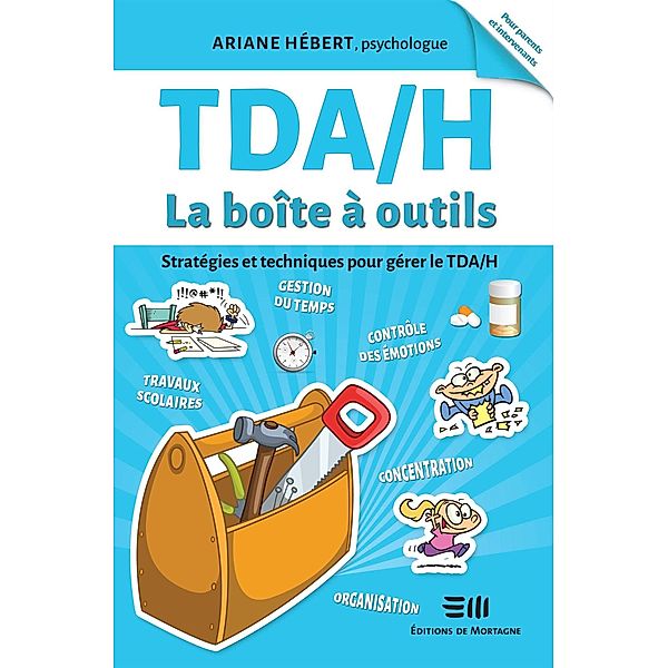 TDA/H  La boite a outils, Hebert Ariane Hebert