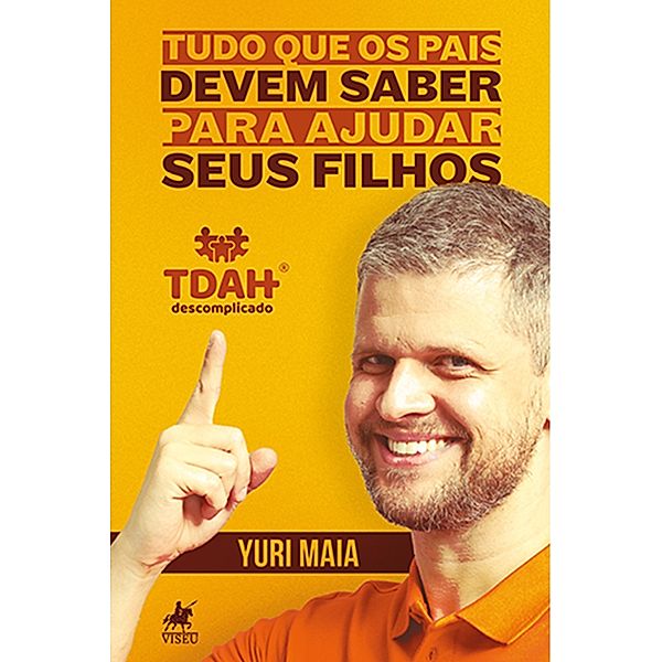 TDAH Descomplicado, Yuri Maia