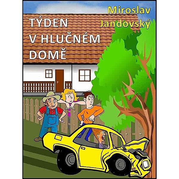 Týden v hlucném dome, Miroslav Jandovský