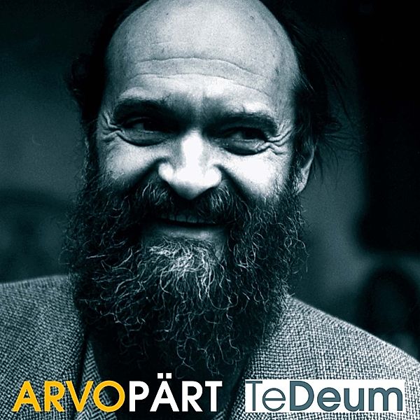 Te Deum, Arvo Pärt