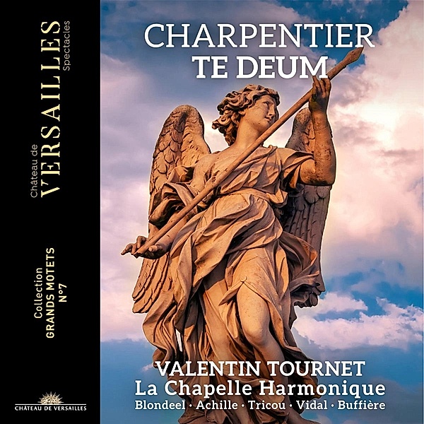Te Deum, Valentin Tournet, La Chapelle Harmonique