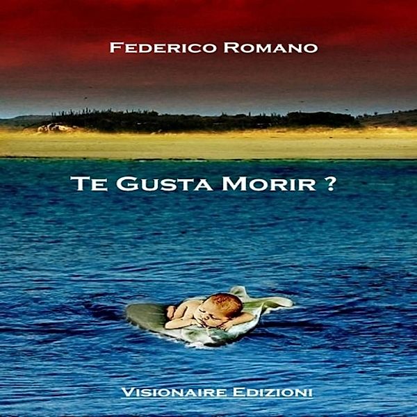Te Gusta Morir?, Federico Romano