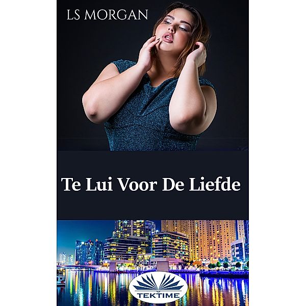 Te Lui Voor De Liefde, Ls Morgan