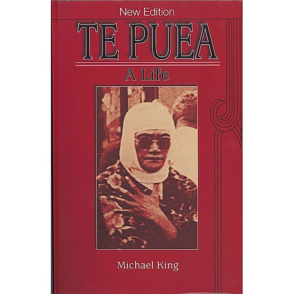 Te Puea: A Life, Michael King