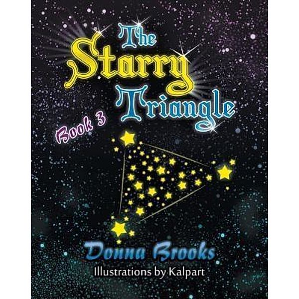 Te Starry Triangle / The Starry Triangle Bd.3, Donna Brooks