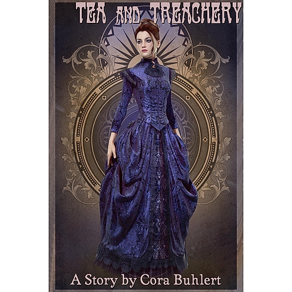 Tea and Treachery, Cora Buhlert