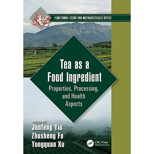 Tea as a Food Ingredient