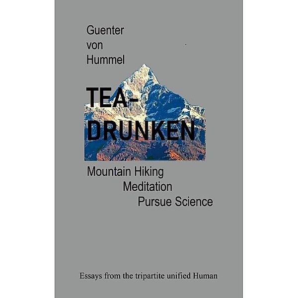 Tea-Drunken, Guenter von Hummel