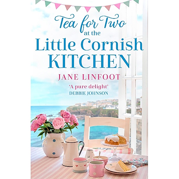 Tea for Two at the Little Cornish Kitchen / The Little Cornish Kitchen Bd.2, Jane Linfoot