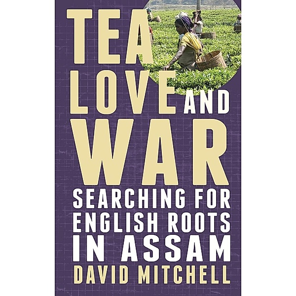 Tea, Love and War / Matador, David Mitchell