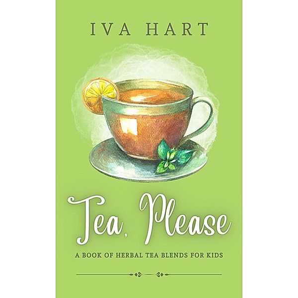 Tea, Please, Iva Hart