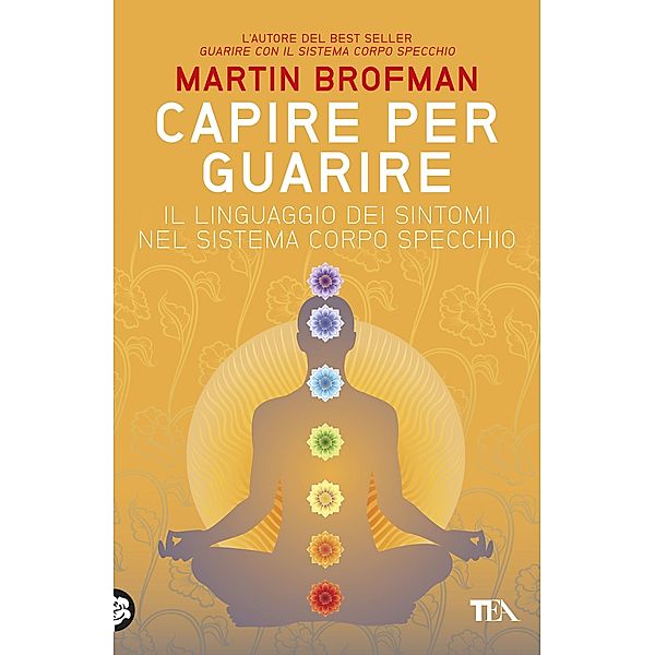 TEA Varia: Capire per guarire, Martin Brofman