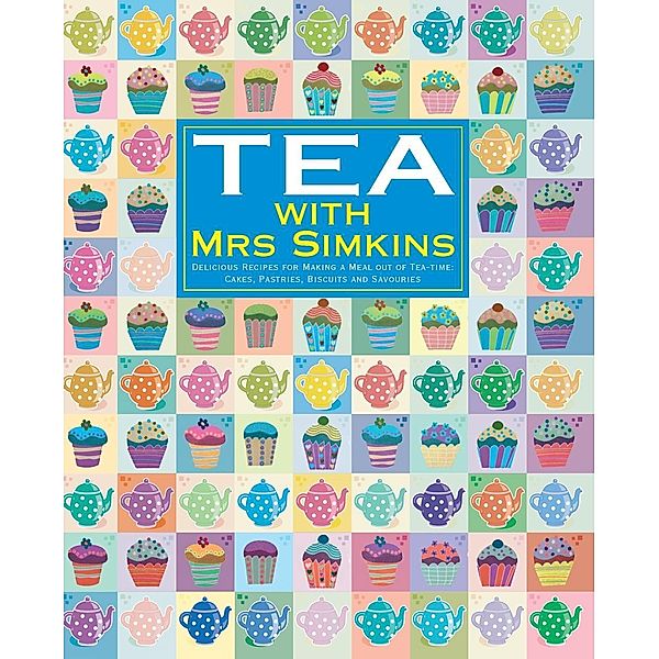 Tea With Mrs Simkins, Simkins, Sue Simkins