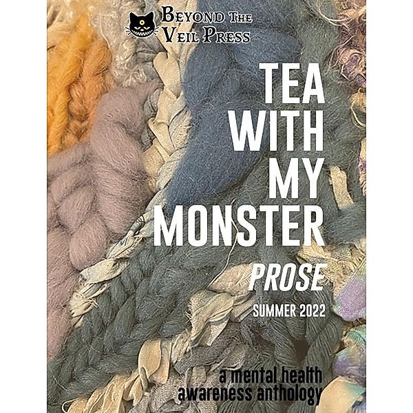 Tea With My Monster: Prose