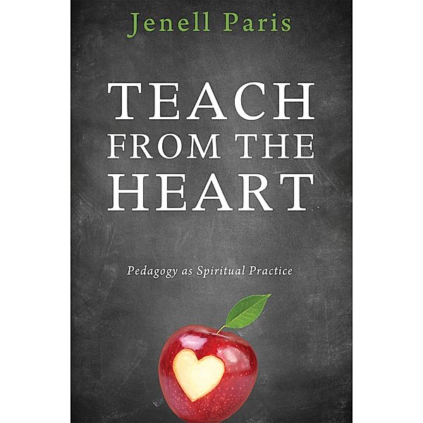 Teach from the Heart, Jenell Paris
