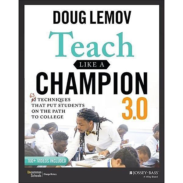 Teach Like a Champion 3.0, Doug Lemov