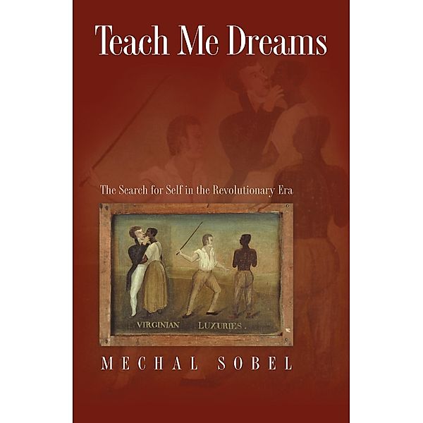 Teach Me Dreams, Mechal Sobel