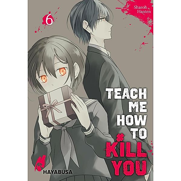 Teach me how to Kill you Bd.6, Sharoh Hanten