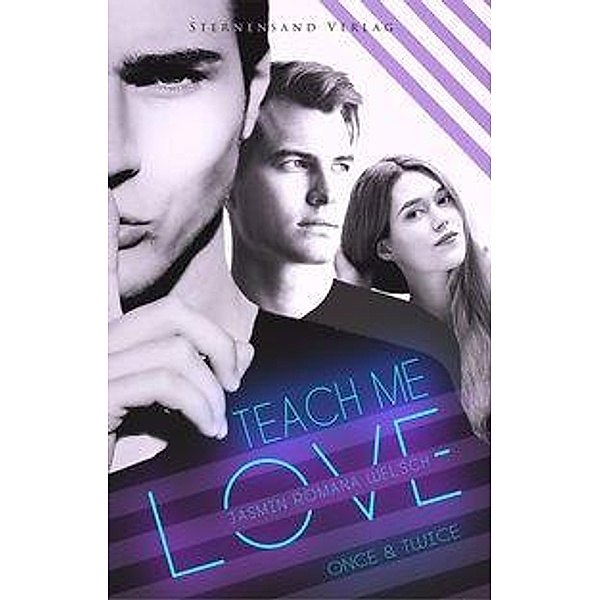 Teach me Love: ONCE & TWICE, Jasmin Romana Welsch