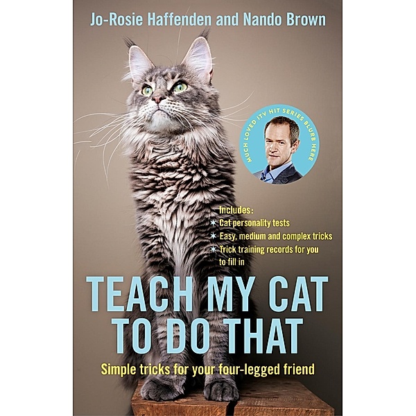 Teach My Cat to Do That, Jo-Rosie Haffenden, Nando Brown