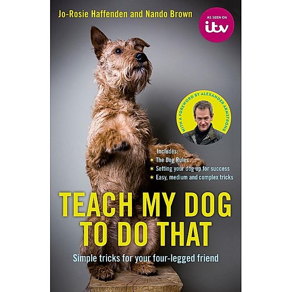 Teach My Dog To Do That, Jo-Rosie Haffenden, Nando Brown