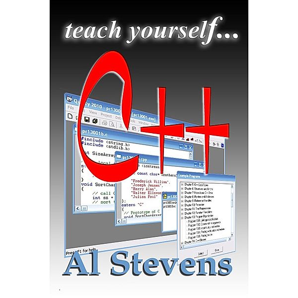 Teach Yourself C++, Al Stevens