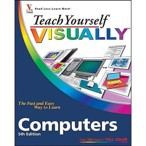 Teach Yourself VISUALLY Computers, Paul McFedries