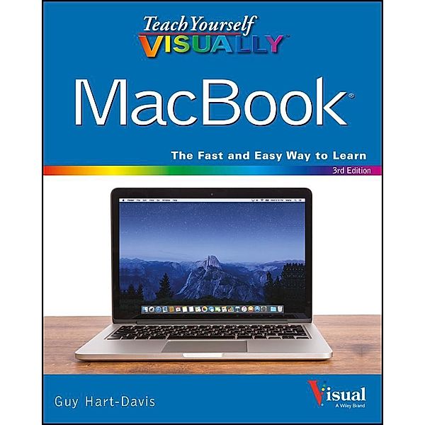Teach Yourself VISUALLY MacBook, Guy Hart-Davis