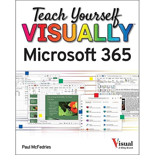 Teach Yourself VISUALLY Microsoft 365 / Teach Yourself VISUALLY (Tech), Paul McFedries