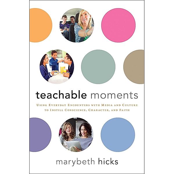 Teachable Moments, Marybeth Hicks