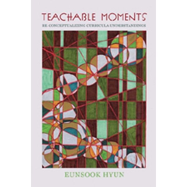 Teachable Moments, Eunsook Hyun