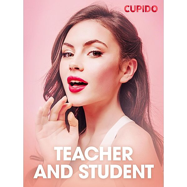 Teacher and Student / Cupido, Cupido