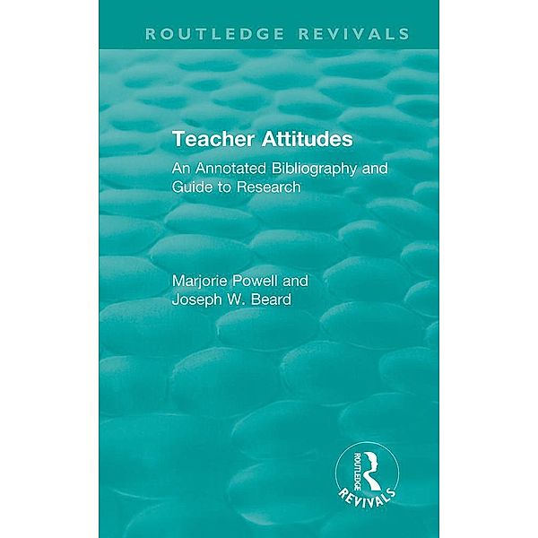 Teacher Attitudes, Marjorie Powell, Joseph W. Beard