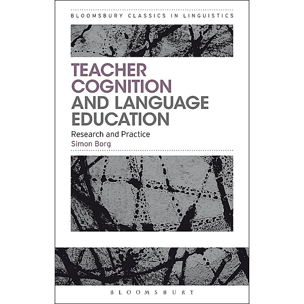 Teacher Cognition and Language Education, Simon Borg