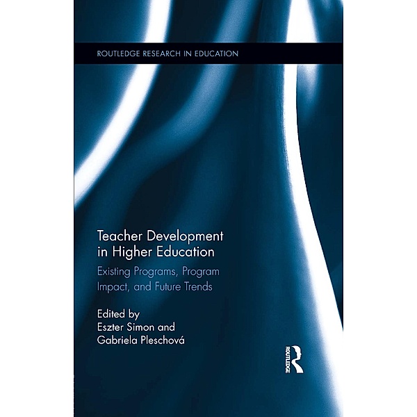 Teacher Development in Higher Education / Routledge Research in Education