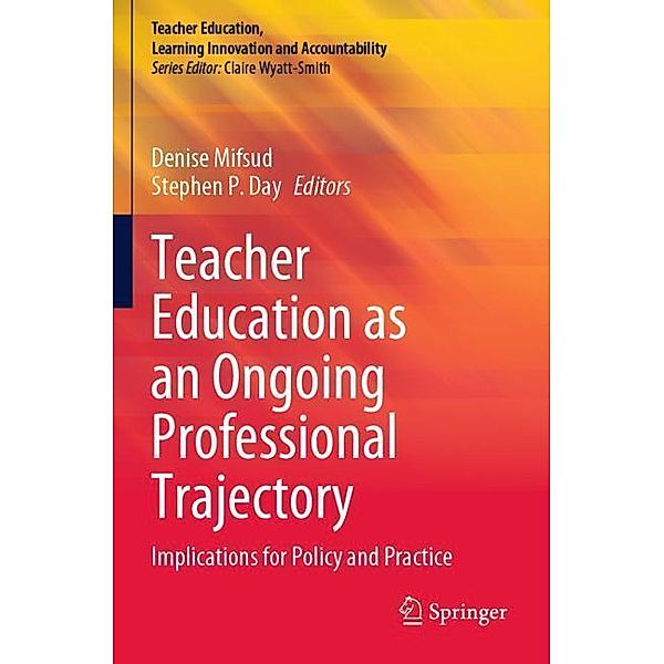 Teacher Education as an Ongoing Professional Trajectory