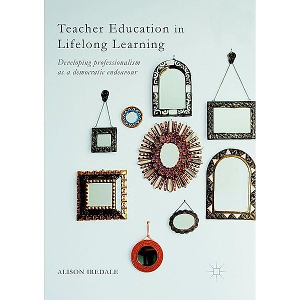 Teacher Education in Lifelong Learning, Alison Iredale