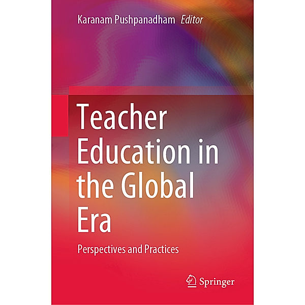 Teacher Education in the Global Era