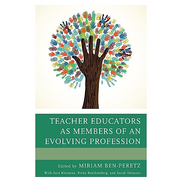 Teacher Educators as Members of an Evolving Profession