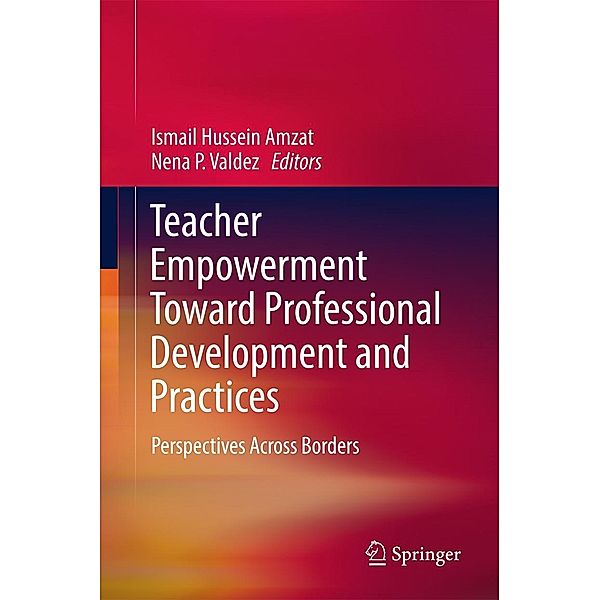 Teacher Empowerment Toward Professional Development and Practices