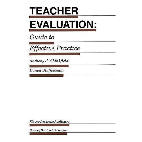 Teacher Evaluation / Evaluation in Education and Human Services Bd.41, Anthony J. Shinkfield, D. L. Stufflebeam