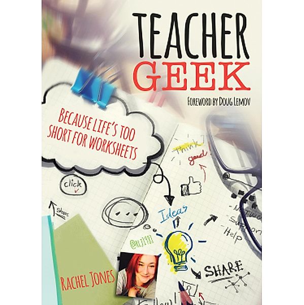 Teacher Geek, Rachel Jones