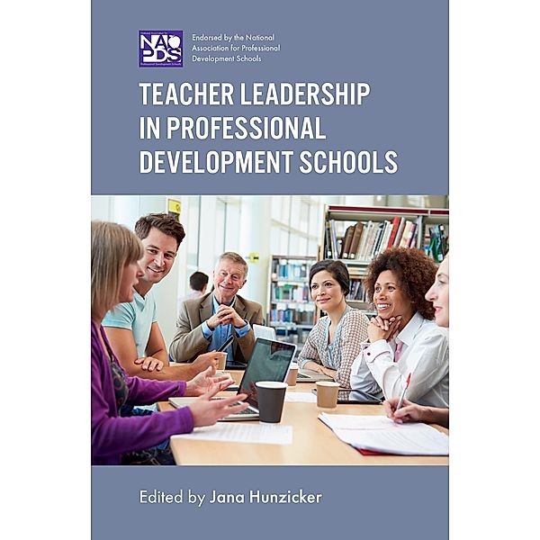 Teacher Leadership in Professional Development Schools