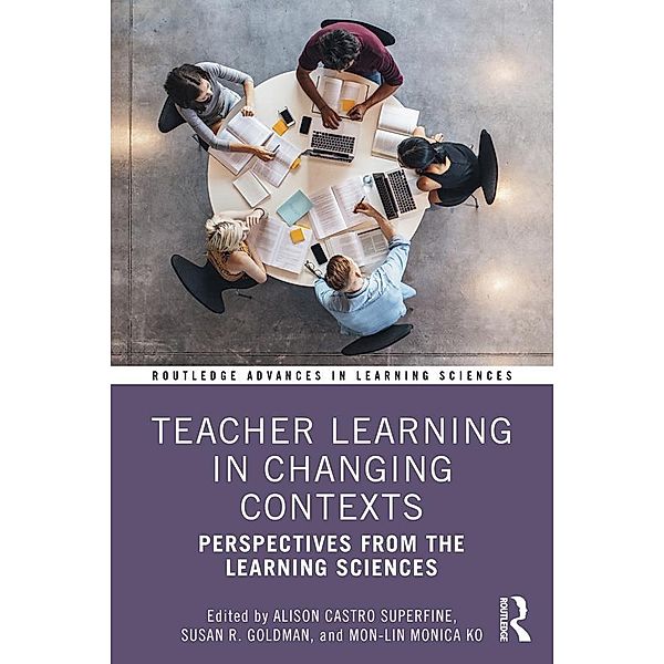 Teacher Learning in Changing Contexts