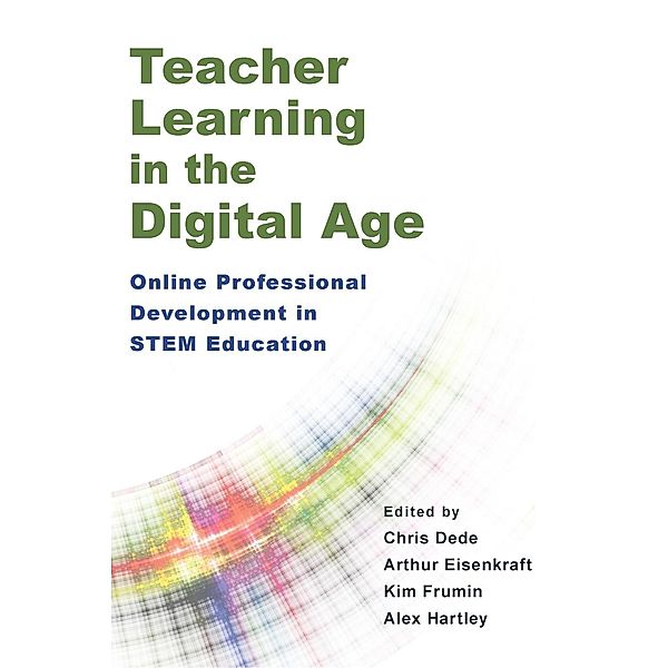 Teacher Learning in the Digital Age