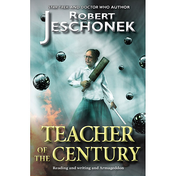 Teacher of the Century, Robert Jeschonek