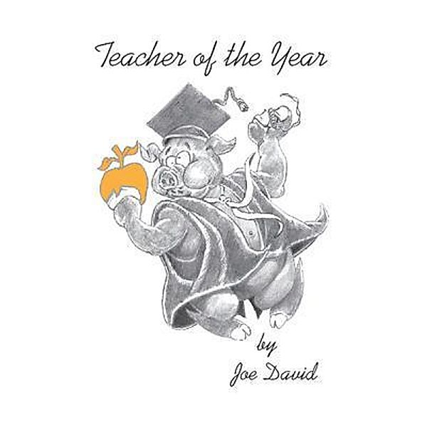 Teacher of the Year / Books for All Times, Inc., Joe David