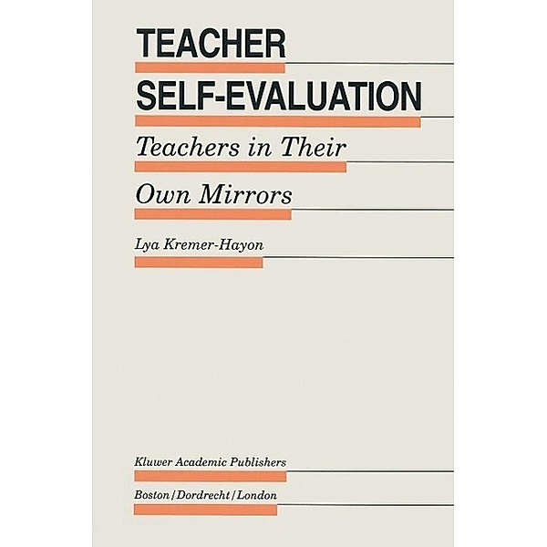 Teacher Self-Evaluation / Evaluation in Education and Human Services Bd.37, Lya Kremer-Hayon